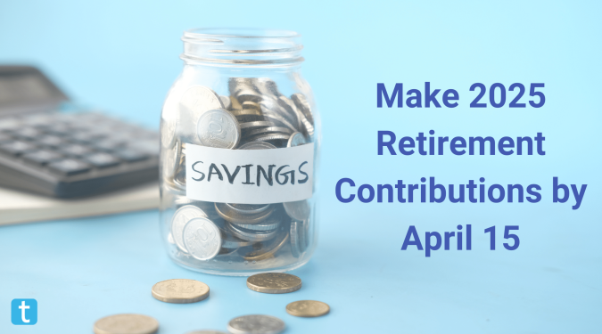 2025 contributions deadline post